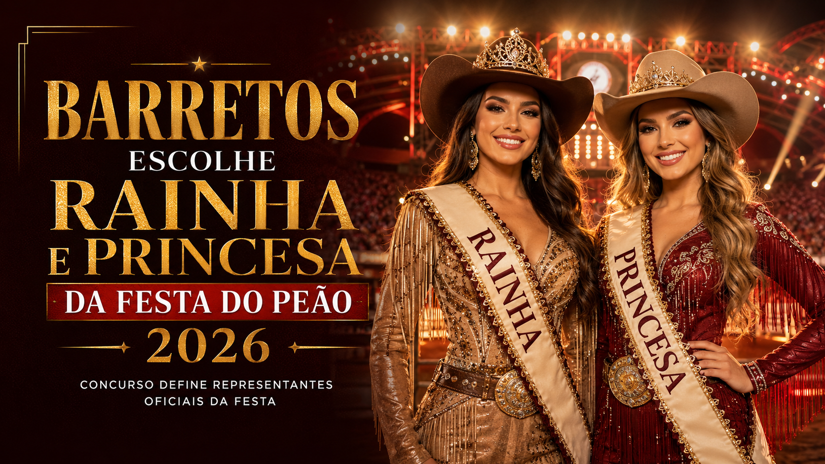 Barretos escolhe Rainha e Princesa da Festa do Peão 2026